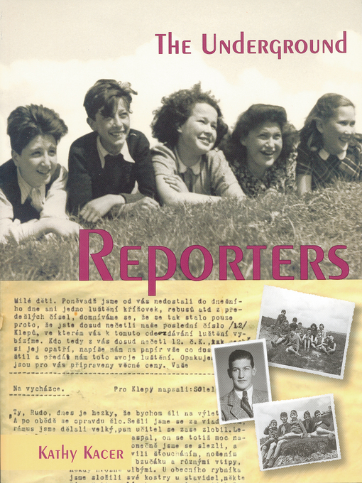 Title details for The Underground Reporters by Kathy Kacer - Available